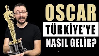 OSCAR ÖDÜLÜ TÜRKİYEYE NASIL GELİR [upl. by Nosnirb]