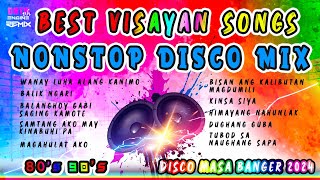 BISAYA JUkEBOX HitS NONSTOP DISCO BANGER MIX 2024  DATA ENGINEPH REMIX [upl. by Missie]