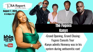 The Fugees Cancels Tour Is Lauryn Behind This Kanye Admits To Drinking Hennessy During Rant [upl. by Wagner]