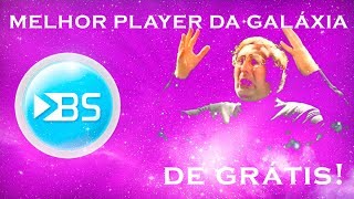 Bsplayer  O melhor player de vídeo [upl. by Dachia]