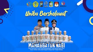 UNIBA BERSHOLAWAT BERSAMA MAJLIS RATIB amp SHOLAWAT MAHABBATUN NABI [upl. by Nhguaval]