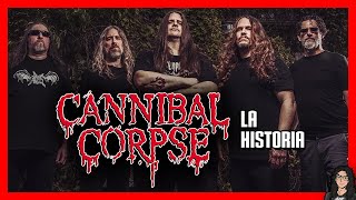 CANNIBAL CORPSE  La Historia El grupo mas exitoso del Death Metal [upl. by Krefetz797]