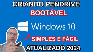 Como criar Pendrive bootavel Windows 10  Atualizado 2024 [upl. by Mehta]