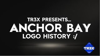 Anchor Bay Logo History [upl. by Aicatsue]