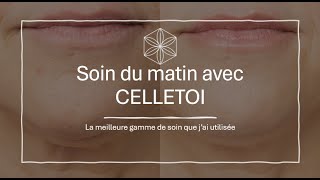 Ma routine du matin avec CELLETOI [upl. by Lillie]