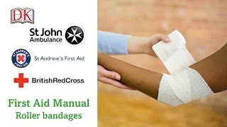 First Aid Manual How To Apply Roller Bandages [upl. by Inaboy]