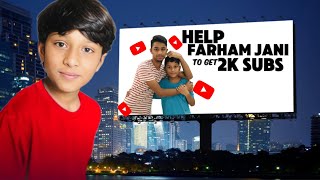 Helping FarhamJaniVlogs To Get 2K Subscribers [upl. by Lyn]