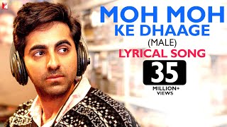 Lyrical  Moh Moh Ke Dhaage Male  Song with Lyrics  Dum Laga Ke Haisha  Papon Anu Malik Varun [upl. by Ahseken]