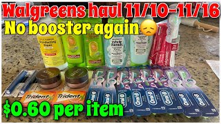 Walgreens couponing haul 11101116 No boosters again  Decent deals this week🎉 [upl. by Atinaej]