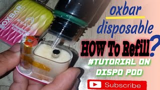 How to Refill your dispo vapestutorial oxbartricks fixed repair amsr susbcribe electronic [upl. by Sherl462]