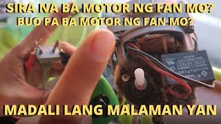 Electric fan Paano malaman kung sira ang motor or buo pa [upl. by Sueddaht]