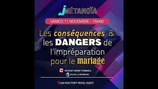 LES CONSEQUENCES ET LES DANGERS DE LIMPREPARATION AU MARIAGE  JMETANOIA  Past Thierry Tshinkola [upl. by Farwell]