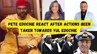 PETE EDOCHIE REACT AFTER MAY BROTHER SWING INTO ACTIONS AS YUL ASKED THE UNIMAGINABLE FROM DANIELLE [upl. by Dronel]