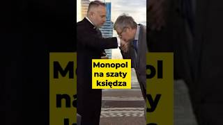 ⚪Monopol na szaty księdza ksiądz katolicyzm [upl. by Clava992]