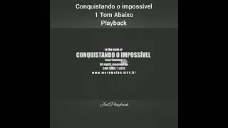 Conquistando o Impossível  1 Tom Abaixo 🎵 Play back 🎵 Luan Santana [upl. by Gomer]