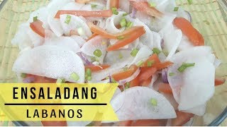 ENSALADANG LABANOS  Kinilaw na Labanos  Labanos Salad Recipe [upl. by Nawoj]