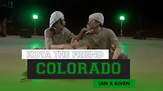 quotColoradoquot by KOTA THE FRIEND ╏ UIN x KIVEN Choreography ╏ The SERIES S8E2 UniVERSE [upl. by Ecirtel]