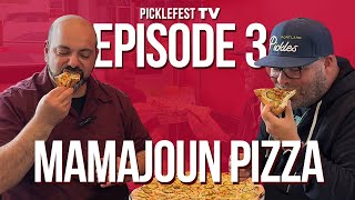 PickleFest TV Episode 3  Mamajoun Pizzeria [upl. by Maggs]