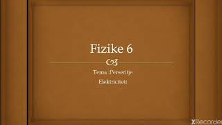 Elektriciteti Fizikë6 [upl. by Ehcropal]