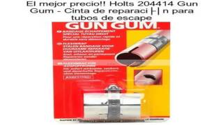 Holts 204414 Gun Gum  Cinta de reparación para tubos de escape opiniones [upl. by Navarro]