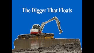 THE DIGGER THAT FLOATS [upl. by Yeslaehc]