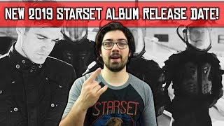 New 2019 Starset Album Release Date Confirmed [upl. by Anthony]