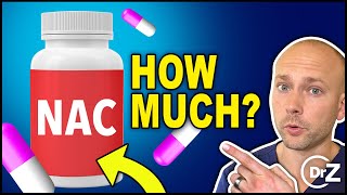 How To Take NAC  NAcetyl Cysteine  How Much NAC Per Day [upl. by Carrington507]