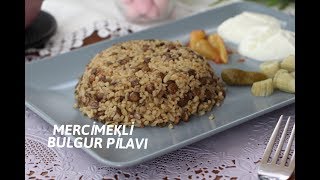 yeşil mercimekli bulgur pilavı  MÜCEDDERE  MERCİMEKLİ AŞ [upl. by Kinnon914]