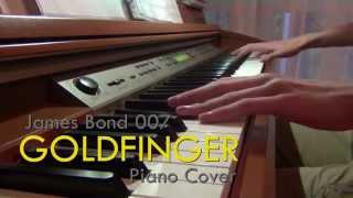 Goldfinger  James Bond 007  Shirley Bassey  Piano Cover HD [upl. by Fairfax]