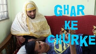 Ghar ke churke II Hyderabadi Kalab [upl. by Lupita]