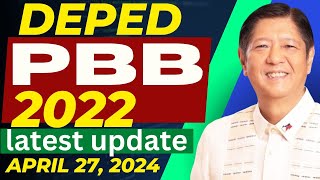 DEPED PBB 2022 LATEST UPDATE  APRIL 27 2024 [upl. by Arnold]