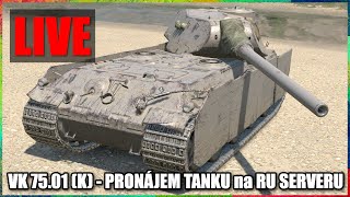 🔴 Pronájem TESTOVACÍHO tanku na 3 dny na RU serveru » Německá T8 heavy VK 7501 K [upl. by Tanny]