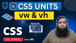 css vh and vw  CSS Tutorial by Shahid Naeem  Class 21 [upl. by Yhtomit721]