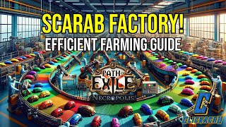 Scarab Factory  Efficient Farming Guide  PoE 324  Necropolis [upl. by Eelinnej]