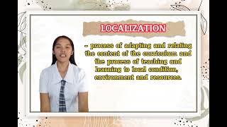 Contextualization Localization and Indigenization of the Curriculum [upl. by Arte]