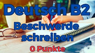 Telc Prüfung Deutsch B2 Beschwerde schreiben ✎  0 Punkte  Deutsch lernen und schreiben [upl. by Annil]