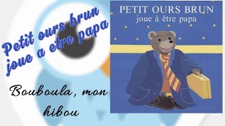 Je lis 3 « 7 histoires tendres de Petit ours brun » [upl. by Karee]