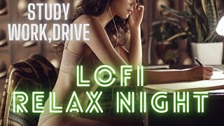 Lofi relaxing music for stress relief Chill out Night songs for sleeping [upl. by Nisbet]