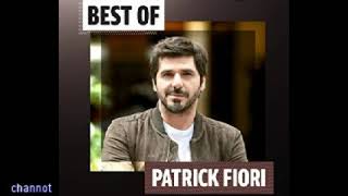 Patrick Fiori Les Plus Grands Succès Patrick Fiori Les Meilleures Chansons [upl. by Bledsoe344]