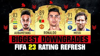 FIFA 23  BIGGEST RATING DOWNGRADES 😱🔥 ft Aubameyang Messi Ronaldo… [upl. by Ahseihs]