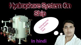 Hydrophore system onboard ship II How do work hydrophore system on board ship [upl. by Silvestro]