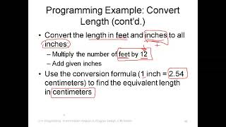 09 Ch02 Programming Example Convert the length in feet and inches to centimeters [upl. by Caye]