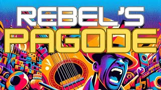 Rebels Pagode Pagode do Revoltado  By Dazaranha [upl. by Aillil340]