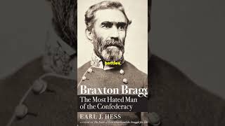 American Civil War Confederate generals Braxton Bragg history [upl. by Eli]