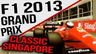 F1 2013  Classic Grand Prix  Singapore [upl. by Olatha]