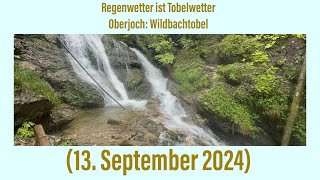 Oberjoch Wildbachtobel 13 September 2024 ￼ [upl. by Farris]