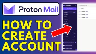 How To Create ProtonMail Account [upl. by Hasina241]