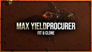 Eve Online  Max Yield Procurer Fit amp Clone [upl. by West]