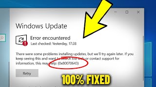 Error encountered 0x80070643 in Windows 10  11 Update  How To Fix windows update Failed error ❗ ✅ [upl. by Auqenahs]