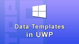 Xaml Data Template Binding in UWP Windows 10 App Development [upl. by Callahan503]